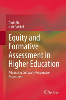 Equity and Formative Assessment in Higher Education : Advancing Culturally Responsive Assessment