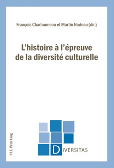 L'histoire a l'epreuve de la diversite culturelle