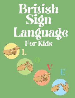 British Sign Language for Kids