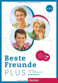 Beste Freunde PLUS : Kursbuch A1.2 plus interaktive Version