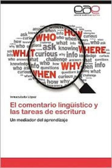 El Comentario Linguistico y Las Tareas de Escritura