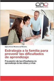 Estrategia a la Familia Para Prevenir Las Dificultades de Aprendizaje