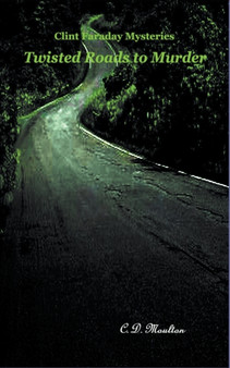 Twisted Roads to Murder