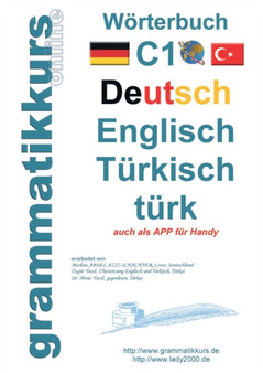 Woerterbuch C1 Deutsch-Englisch-Turkisch