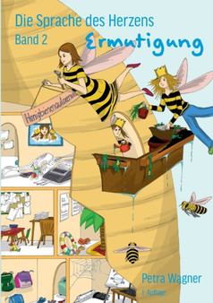 Die Sprache des Herzens; Band 2 : Ermutigung
