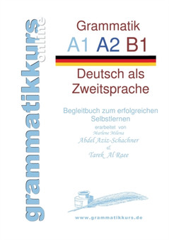 deutsche Grammatik A1 A2 B1 : Deutsch als Zweitsprache