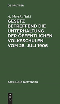 Gesetz betreffend die Unterhaltung der offentlichen Volksschulen vom 28. Juli 1906 : 39