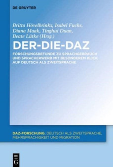 Der-Die-Daz - Forschungsbefunde Zu Sprachgebrauch Und Spracherwerb Von Deutsch ALS Zweitsprache : 20