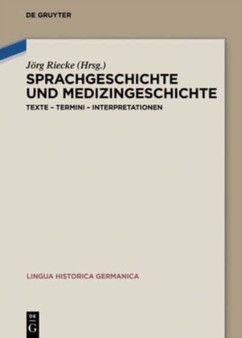 Sprachgeschichte und Medizingeschichte : 16