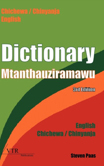 Dictionary - Mtanthauziramawu : Chichewa / Chinyanja - English // English - Chichewa / Chinyanja
