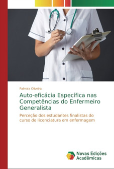Auto-eficacia Especifica nas Competencias do Enfermeiro Generalista