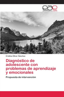 Diagnostico de adolescente con problemas de aprendizaje y emocionales