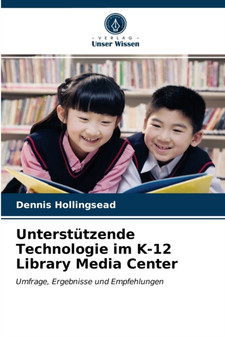 Unterstutzende Technologie im K-12 Library Media Center