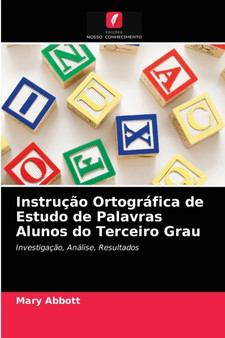 Instrucao Ortografica de Estudo de Palavras Alunos do Terceiro Grau