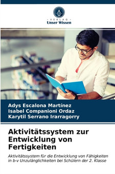Aktivitatssystem zur Entwicklung von Fertigkeiten