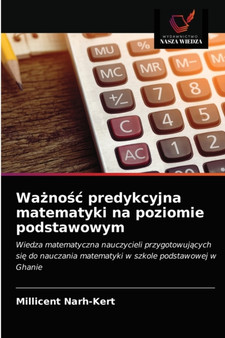 Wa&#380;no&#347;c predykcyjna matematyki na poziomie podstawowym
