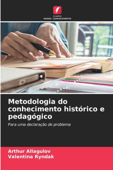 Metodologia do conhecimento historico e pedagogico