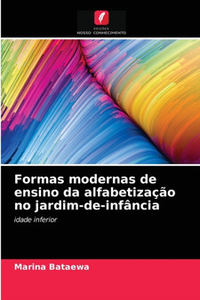 Formas modernas de ensino da alfabetizacao no jardim-de-infancia