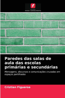 Paredes das salas de aula das escolas primarias e secundarias