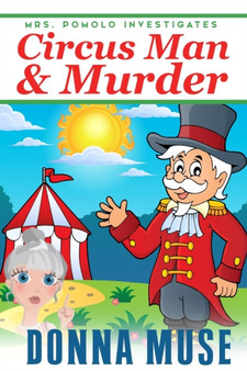 Circus Man & Murder