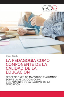 La Pedagogia Como Componente de la Calidad de la Educacion
