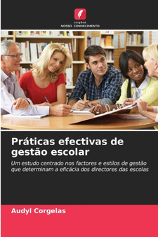 Praticas efectivas de gestao escolar