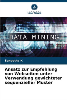 Ansatz zur Empfehlung von Webseiten unter Verwendung gewichteter sequenzieller Muster