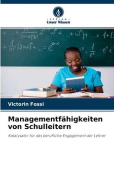 Managementfahigkeiten von Schulleitern