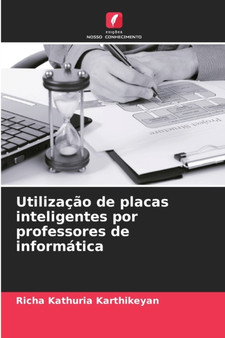 Utilizacao de placas inteligentes por professores de informatica