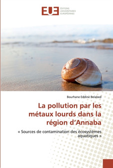 La pollution par les metaux lourds dans la region d'Annaba