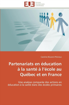 Partenariats En ducation La Sant L cole Au Qu bec Et En France
