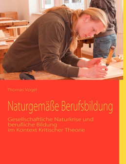 Naturgemasse Berufsbildung