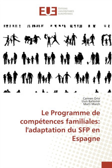 Le Programme de Competences Familiales : L'Adaptation Du Sfp En Espagne