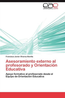 Asesoramiento externo al profesorado y Orientacion Educativa