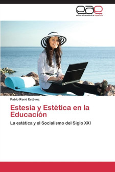 Estesia y Estetica En La Educacion