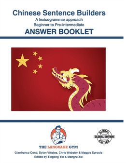 CHINESE SENTENCE BUILDERS - B to Pre - ANSWER BOOK : Sentence Builder