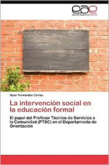 La Intervencion Social En La Educacion Formal