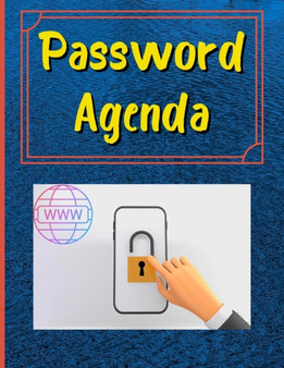 Password Agenda : Portable Password Keeper with Alphabetical Tabs and Organizer for Internet Login & Website & Username & Password, Password Notebook