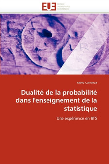 Dualit de la Probabilit Dans l''enseignement de la Statistique