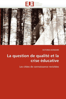 La Question de Qualit Et La Crise ducative