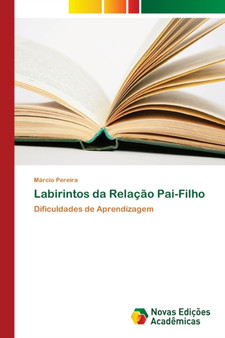 Labirintos da Relacao Pai-Filho