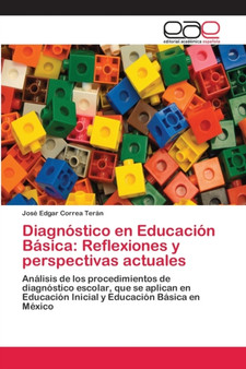 Diagnostico en Educacion Basica : Reflexiones y perspectivas actuales
