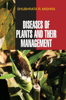 Diseases of Plants and Their Management