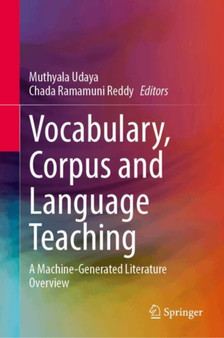 Vocabulary, Corpus and Language Teaching : A Machine-Generated Literature Overview
