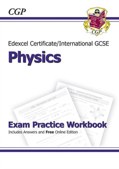 Edexcel International GCSE Physics Exam Practice Workbook with Answers (A*-G Course)