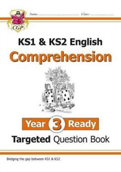 KS1 & KS2 English Targeted Question Book: Reading Comprehension - Year 3 Ready