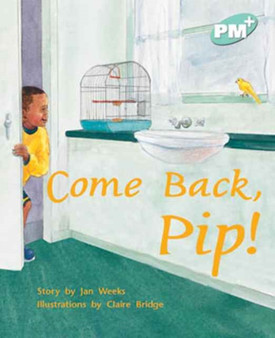 Come Back, Pip!