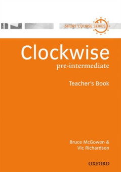 Clockwise: Pre-Intermediate: Teacher's Book