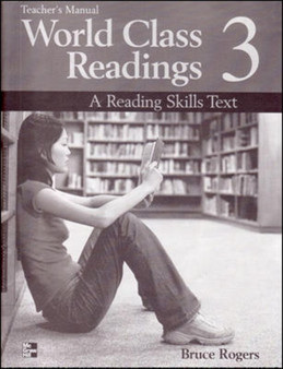 World Class Readings 3 Teacher's Manual/answer Key : A Reading Skills Text