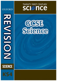 Twenty First Century Science : GCSE Science Revision Guide